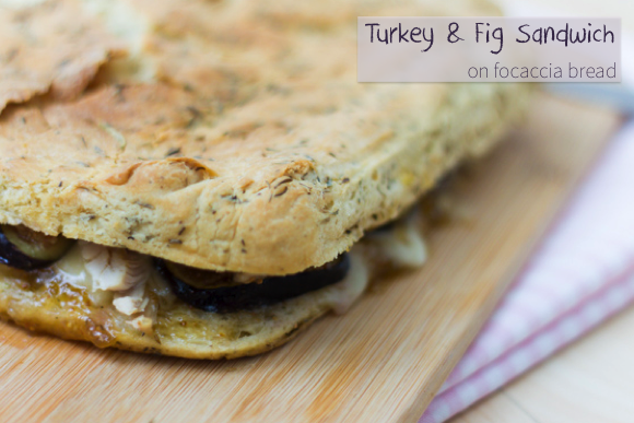 Turkey & Fig Sandwich