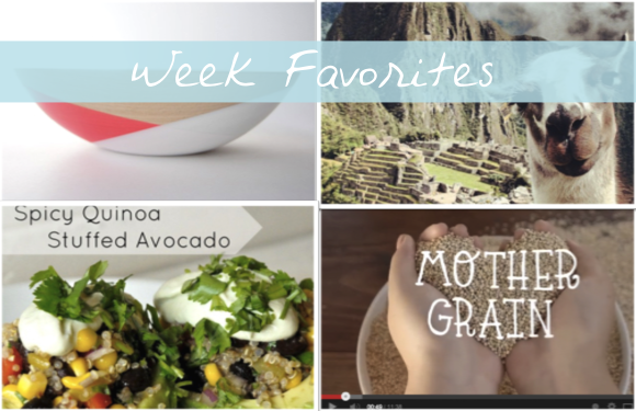 Week Favorites - Quinoa